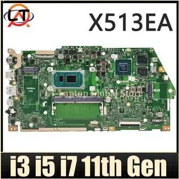 Mainboard X513EA X513EP R513E K513E F513E A513E X513EQ V5050E Prenosni računalnik z Matično ploščo I3 I5, I7 11. Gen CPU 4GB/8GB RAM V2G