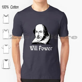 Moč Volje T-Shirt 100% Bombaž Moški Ženske Osebno Vzorec William Pisatelj, Dramatik, Pesnik Igra Pesem Literature Smešno Humor
